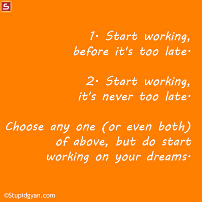 Start working on your dreams | Motivational Quote
